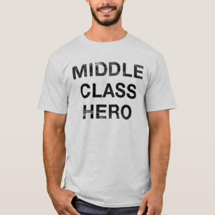 Medelklasshjälte T-shirt