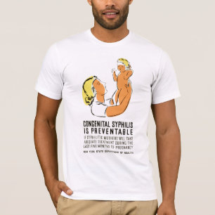 Medfödd Syphilis är som kan hindras T-shirt