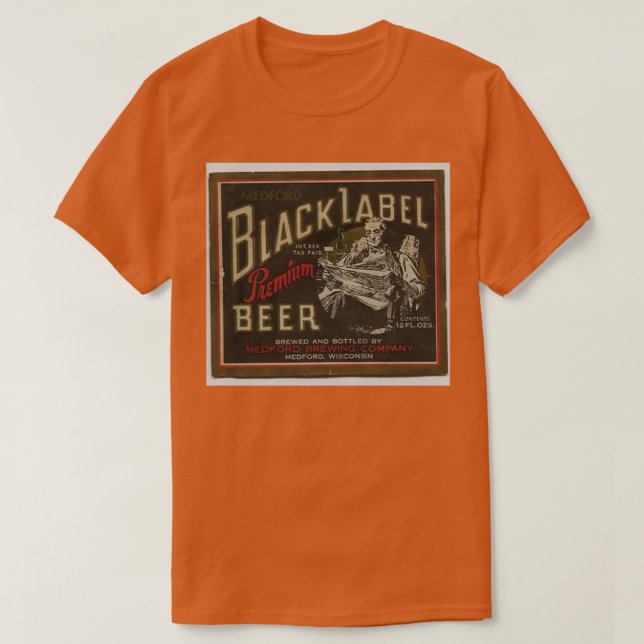 Medford Black Label Beer i nöd T T Shirt (Design framsida)