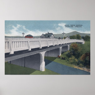 Medford, Oregon - Bear Bäck Bridge View Poster