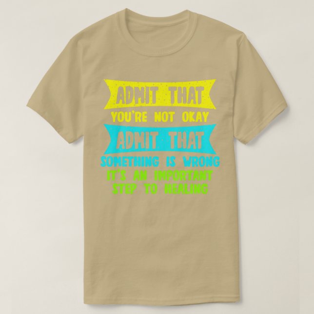 Medge att du inte erkänner att något är t shirt (Design framsida)