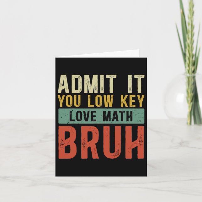 Medge Det Du Har En Hemlig Förkärlek För Matematik Kort (Framsida)