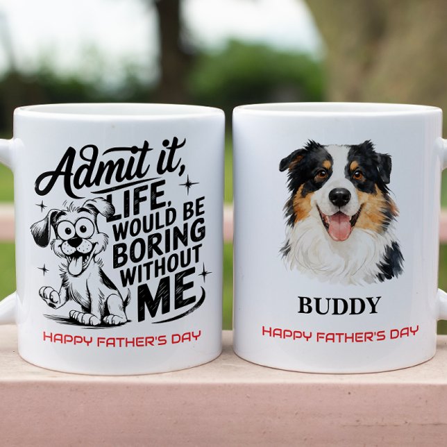 Medge det, livet vore tråkigt utan mig kaffemugg (Admit It Life Would Be Boring Without Me Coffee Mug
)
