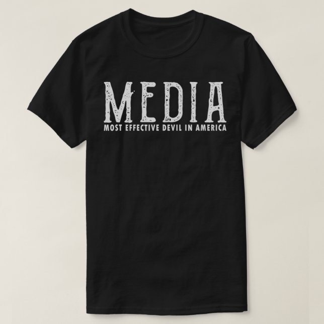 Media Most Effective Devil In America  T Shirt (Design framsida)