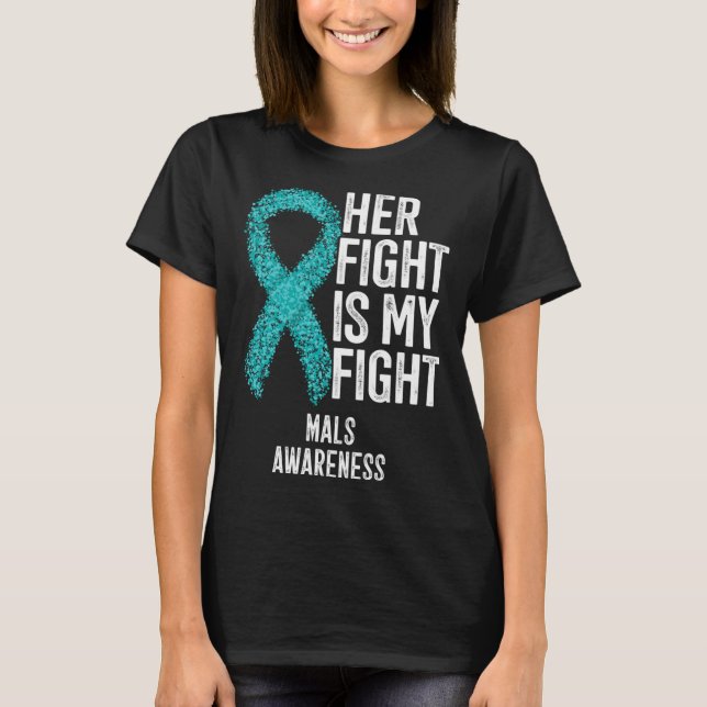 Median Arcuate Ligament Syndrome Her Fight Is My F T Shirt (Framsida)