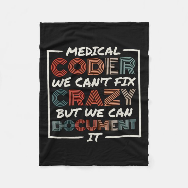 Medical Coder We Can't Fix, Medical Nurse Coder  Fleecefilt (Framsidan)