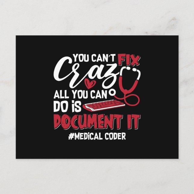 Medical Coder You Can't Fix Crazy ICD Coding Gift Vykort (Framsida)