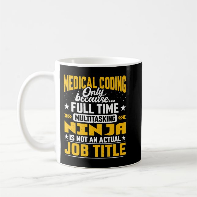Medical Coding Job Title   Funny Clinical Coder Pr Kaffemugg (Vänster)