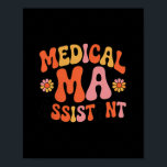 Medical Istant Ma Cma Nursing Doctor Istant Studen Poster<br><div class="desc">Medical Istant Ma Cma Nursing Doctor Istant Student</div>
