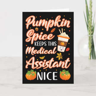 Medical Istant Pumpkin Spice Latte Autumn Fall Sea Kort
