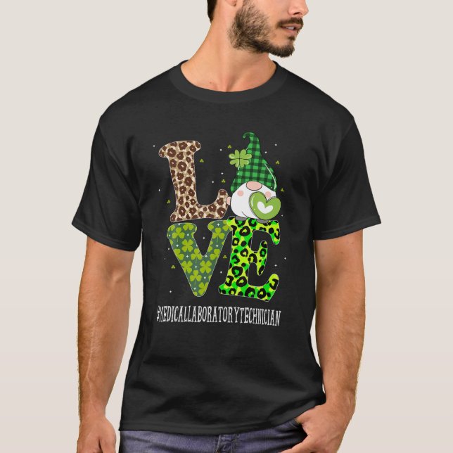 Medical Laboratory Technician Love St Patricks Day T Shirt (Framsida)