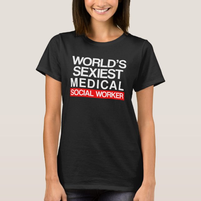 Medical Social Worker MSW T Shirt (Framsida)