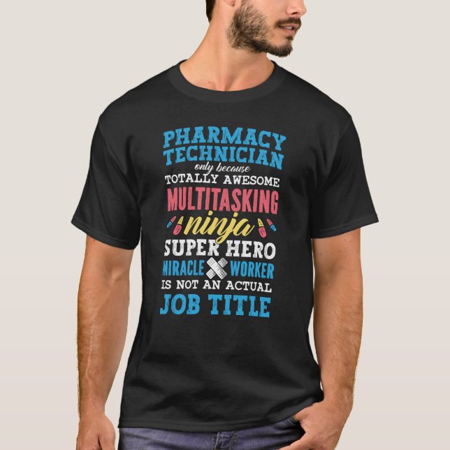 Medicine Hero Pharmacy Technician Tech Pharmaci T Shirt (Framsida)