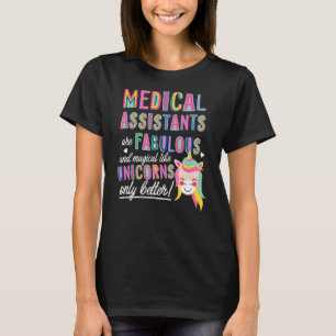 Medicinsk assistent är uppseendeväckande magiska s t shirt