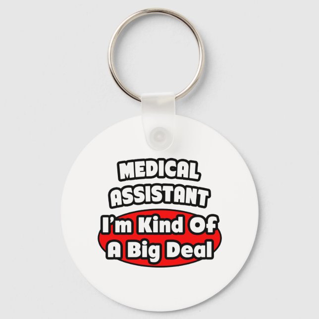 Medicinsk assistent ... Big Deal Nyckelring (Framsida)