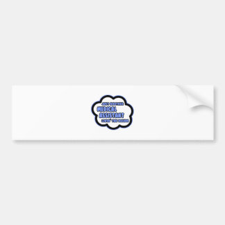 Medicinsk assistent ... Livin'the Dream Bildekal