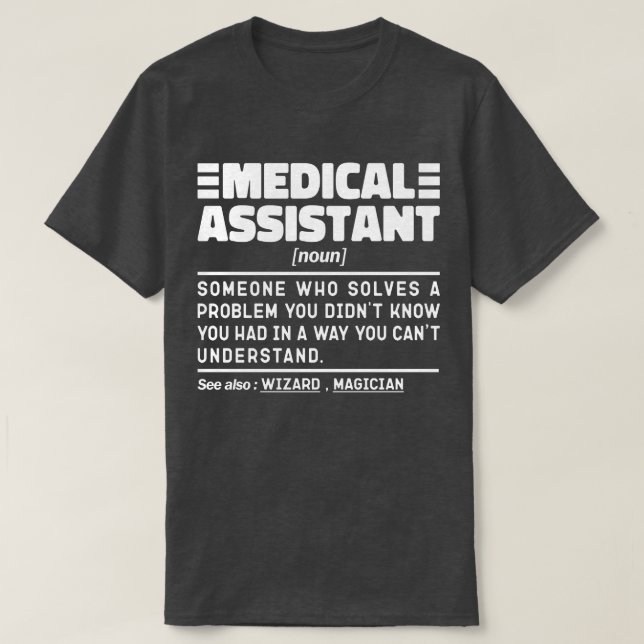 Medicinsk assistent Noun Medicine Student Student T Shirt (Design framsida)