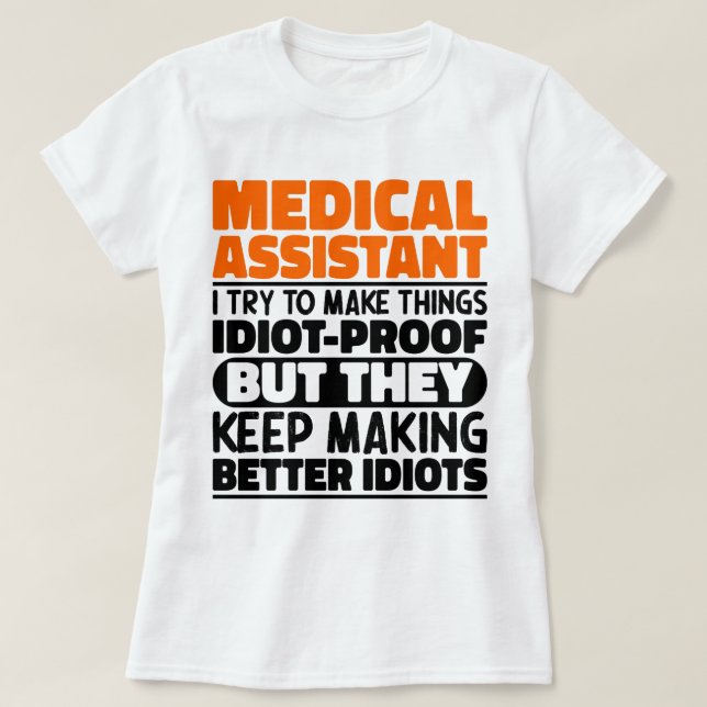 Medicinsk assistent som jag försöker göra Sak till T Shirt (Design framsida)