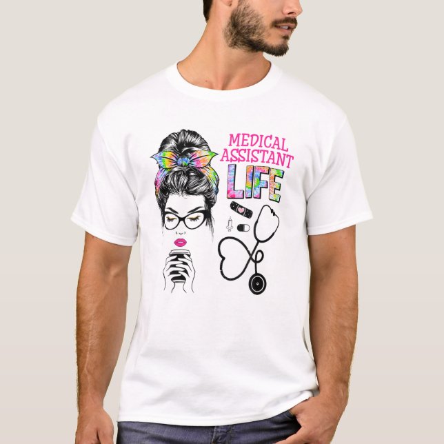 Medicinsk assistent Stethoscope Tie Dye Messy Bun  T Shirt (Framsida)
