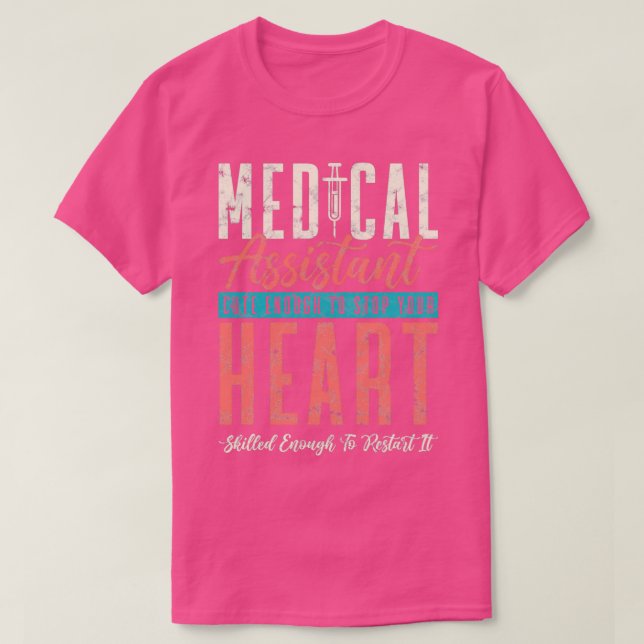 Medicinsk assistent tillräckligt för att stoppa di t shirt (Design framsida)