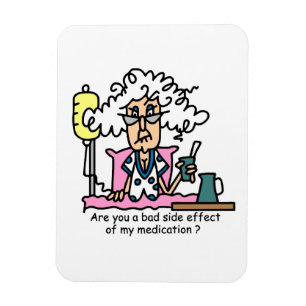 Medicinsk biverkning Humor Magnet