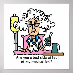 Medicinsk biverkning Humor Poster