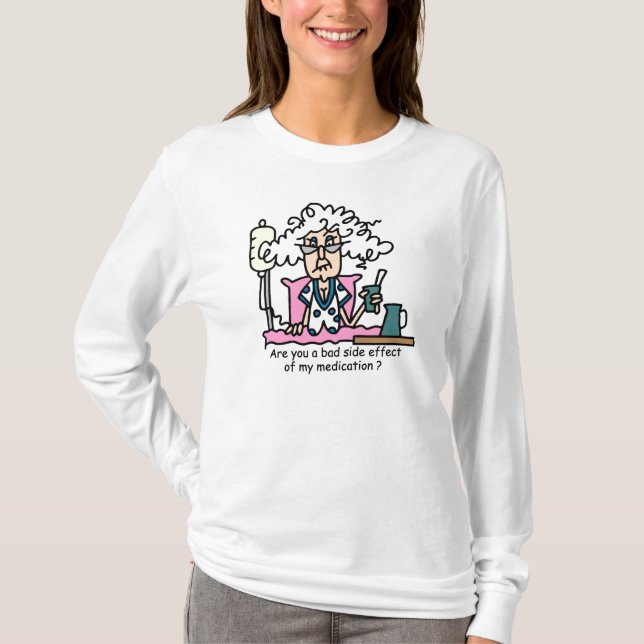 Medicinsk biverkning Humor T-shirt (Framsida)