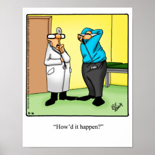 Medicinsk/Doktor Humor Poster gift