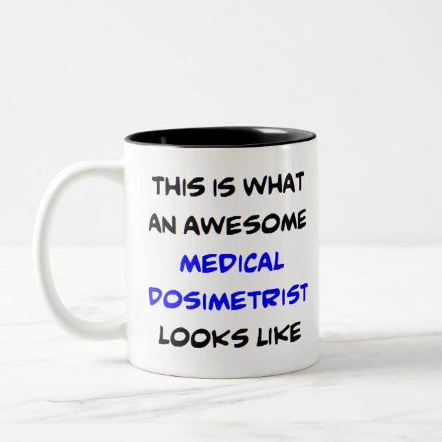 medicinsk dosimetrist, fantastisk Två-Tonad mugg (Vänster)