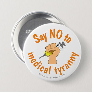 Medicinsk frihet säger nej till vacciner mot tyran knapp
