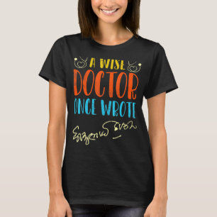 Medicinsk handskrift i Doktor, en klok Doktor på T Shirt