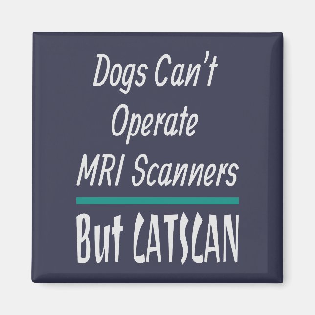 Medicinsk joke Hundar och Cats Pappa Joke Funny Magnet (Framsidan)