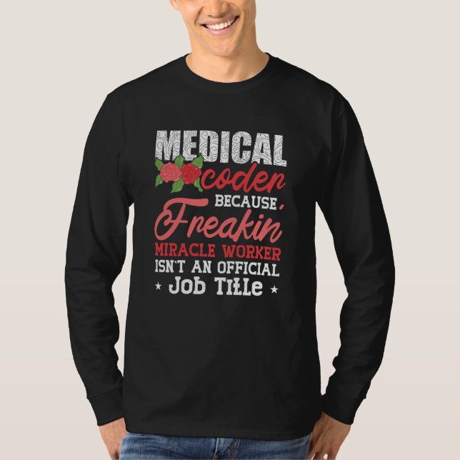 Medicinsk kod eftersom Freakin Assistant ICD-kodni T Shirt (Framsida)
