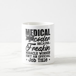 Medicinsk kodare eftersom Freakin ICD-kodningsassi Kaffemugg