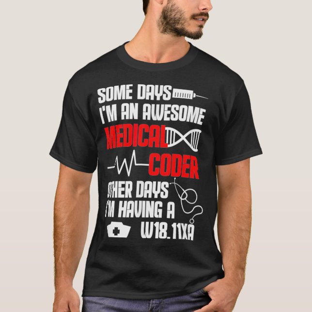 Medicinsk koderfakturering Im och Fantastisk medic T Shirt (Framsida)