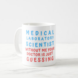 MEDICINSK LABORATORIEVETENSKAP UTAN DIN DOKUMENT KAFFEMUGG