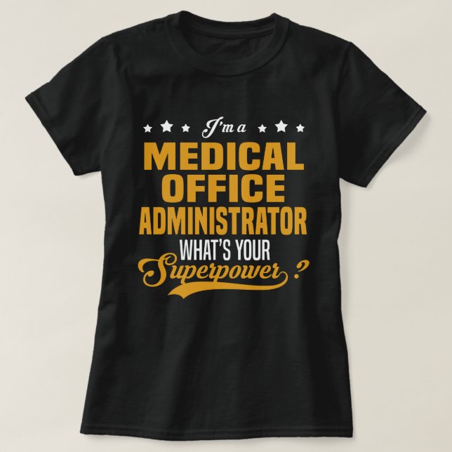 Medicinsk Office-administratör T Shirt (Design framsida)