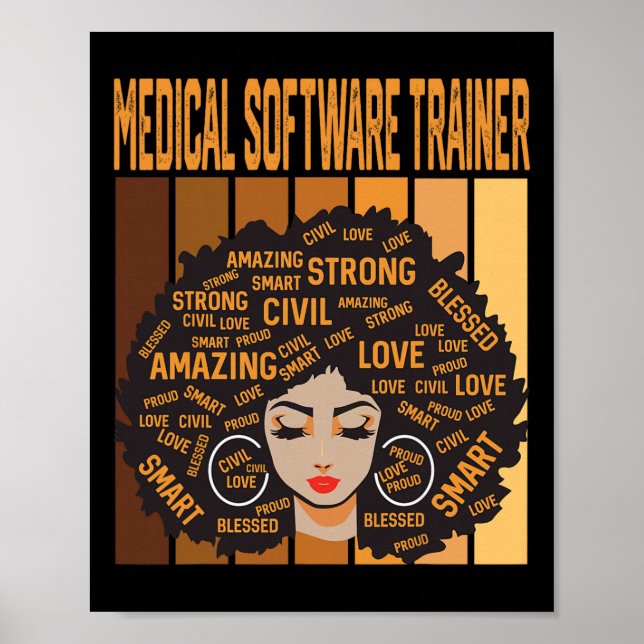 Medicinsk programvarutbildare Kraftfull svart hist Poster (Framsidan)