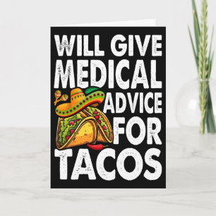 Medicinsk rådgivning för tacos mexikansk Cinco De Kort