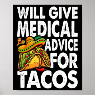 Medicinsk rådgivning för tacos mexikanska Cinco De Poster