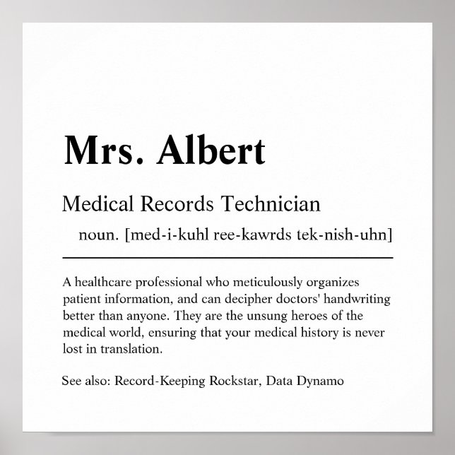 Medicinsk Records Technician Personlig Gift Poste Poster (Framsidan)