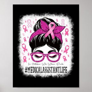 Medicinsk stant Messy Bun Women Breast Cancer Medv Poster
