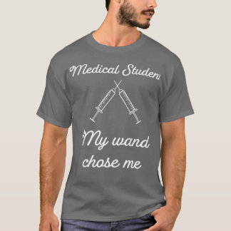 Medicinsk Student Mitt trollspö valde mig 1 T Shirt