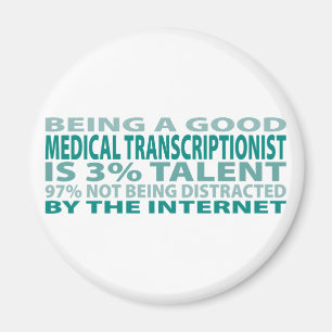 Medicinsk talang för Transcriptionist 3% Magnet