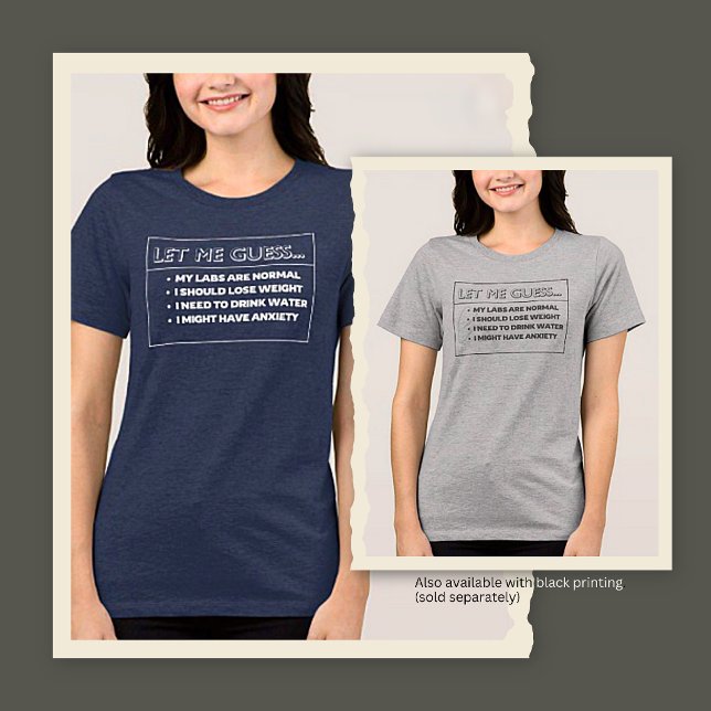 Medicinska yrkets typiska svar t shirt (Skapare uppladdad)