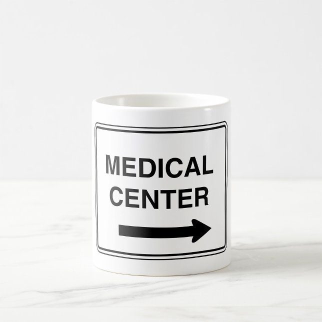 Medicinskt Center Skylt Kaffemugg (Skapare uppladdad)