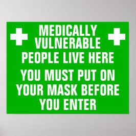 Medicinskt sårbar Bära A mask Poster