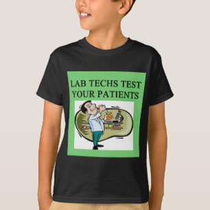 medicinskt skämt för labbtekniker t-shirt