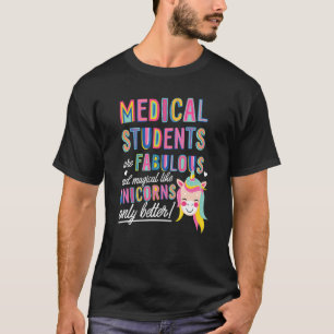 Medicinskt Studenter är uppseendeväckande magiskt  T Shirt