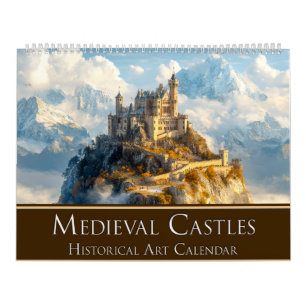 Medieval Castles: Historical Art Calendar Kalender